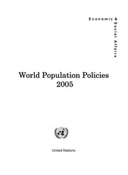 World population policies 2005 / Department of Economic and Social Affairs, Population Division.