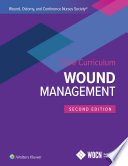 Wound, Ostomy, and Continence Nurses Society (WOCN) core curriculum.