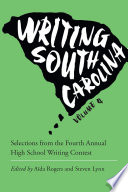 Writing South Carolina. edited by Aïda Rogers and Steven Lynn.