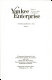 Yankee enterprise, the rise of the American system of manufactures : a symposium / sponsored by the United States Chamber of Commerce, held at the Dibner Rare Book Library, National Museum of American History, Smithsonian Institution ; Otto Mayr and Robert C. Post, editors.