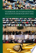 Yearbook of international religious demography 2016 /