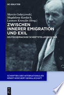 Zwischen Innerer Emigration und exil : Deutschsprachige Schriftsteller 1933-1945 /