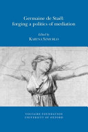 Germaine de Staël : forging a politics of mediation /