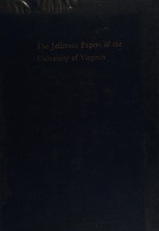 The Jefferson papers of the University of Virginia /