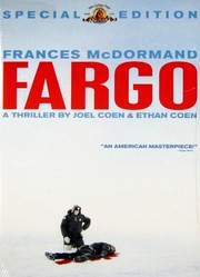 Fargo PolyGram Filmed Entertainment in association with Working Title Films.