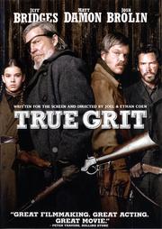 True grit Paramount Pictures and Skydance Productions present ; written for the screen and directed by Joel Coen & Ethan Coen ; produced by Scott Rudin, Ethan Coen, Joel Coen ; a Scott Rudin/Mike Zess production.