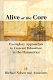 Alive at the core : exemplary approaches to general education in the humanities / Michael Nelson and associates.