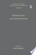 Kierkegaard and existentialism /