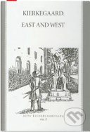 Kierkegaard : east and west /