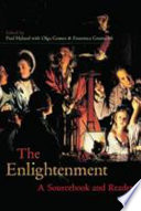 The enlightenment : a sourcebook and reader / edited by Paul Hyland, with Olga Gomez and Francesca Greensides.