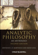 Analytic philosophy : an anthology / edited by A.P. Martinich and David Sosa.