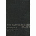 The postmodernism reader : foundational texts /