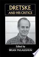 Dretske and his critics /