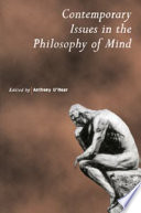 Current issues in philosophy of mind /