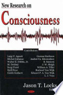 New research on consciousness /