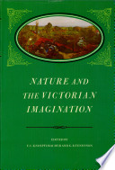 Nature and the Victorian imagination / edited by U. C. Knoepflmacher and G. B. Tennyson.