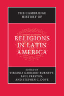 The Cambridge history of religions in Latin America /