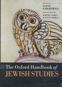 The Oxford handbook of Jewish studies /