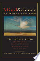 MindScience : an East-West dialogue /