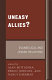 Uneasy allies? : Evangelical and Jewish relations /