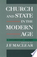 Church and state in the modern age : a documentary history /