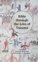 Bible through the lens of trauma /