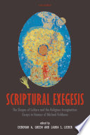 Scriptural exegesis : the shapes of culture and the religious imagination : essays in honour of Michael Fishbane /