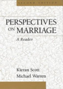 Perspectives on marriage : a reader / edited by Kieran Scott, Michael Warren.