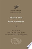 Miracle tales from Byzantium /