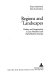 Regions and landscapes : reality and imagination in late medieval and early modern Europe / Peter Ainsworth, Tom Scott, eds.