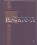 Encyclopedia of the Renaissance / Paul F. Grendler, editor in chief.