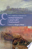 The Cambridge companion to nineteenth-century thought / edited by Gregory Claeys.