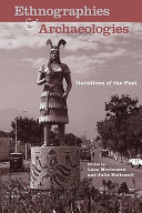 Ethnographies and archaeologies : iterations of the past /