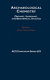 Archaeological chemistry : organic, inorganic, and biochemical analysis / Mary Virginia Orna, editor.