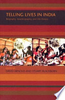 Telling lives in India : biography, autobiography, and life history /