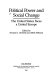 Political power and social change : the United States faces a united Europe / edited by Norman J. Ornstein and Mark Perlman.