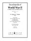 Encyclopedia of World War II : a political, social, and military history /