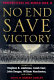 No end save victory : perspectives on World War II /