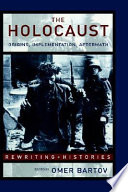 Holocaust : origins, implementation, aftermath /