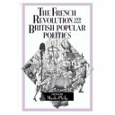 The French Revolution and British popular politics / edited by Mark Philp.