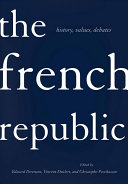 The French Republic : history, values, debates /