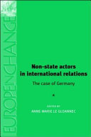 Non-state actors in international relations : the case of Germany /