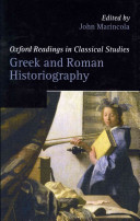 Greek and Roman historiography / edited by John Marincola.