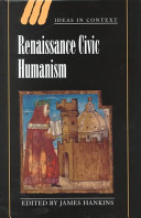 Renaissance civic humanism : reappraisals and reflections /