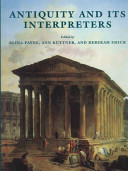 Antiquity and its interpreters /