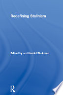 Redefining Stalinism / editor, Harold Shukman.
