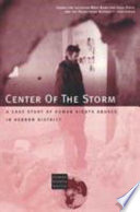 Center of the storm : a case study of human rights abuses in Hebron District.