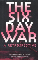 The Six-Day War : a retrospective /