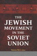 The Jewish movement in the Soviet Union / edited by Yaacov Ro'i ; with an epilogue by George P. Shultz.