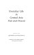 Everyday life in Central Asia : past and present / edited by Jeff Sahadeo and Russell Zanca.